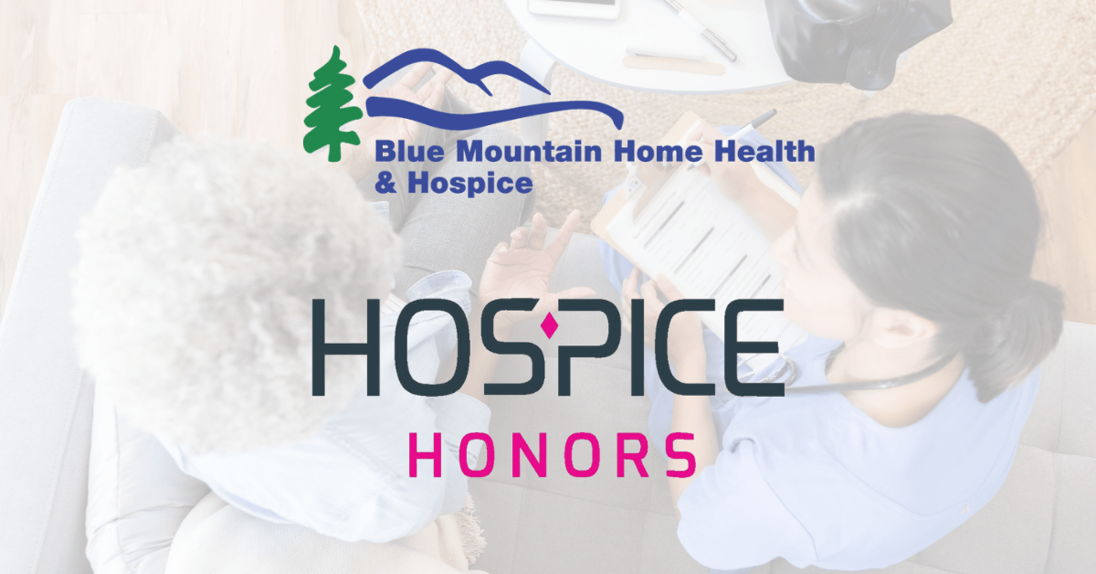 Blue Mountain Home Health & Hospice Named Hospice Honors Recipient